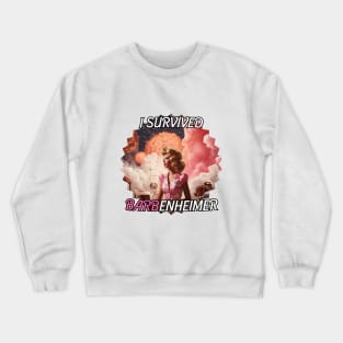 I SURVIVED BARVENHEIMER - Barbie & Oppenheimer Crewneck Sweatshirt